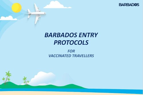 Entry Protocols for Vaccinated Travellers